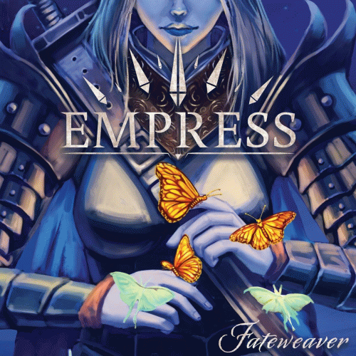 Empress (USA) : Fateweaver